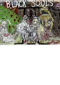 [Iniminimanimo?] BLACKSOULSII - Itoshiki Anata e Okuru Fushigi no Kuni-[Uncensored]