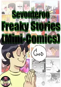 [Sevonteroo] Freaky Stories (Mini-Comics)