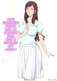 [Pairesshu] Saimin Appli de Iinari Ningyou ni Sareta Seisou na Hitozuma ~Miho~ | PURE HOUSEWIFE TURNED INTO AN OBEDIENT DOLL WITH A HYPNOSIS APP ~MIHO~ [English]